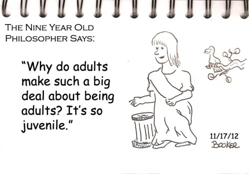 Nine year old philosopher: juvenile