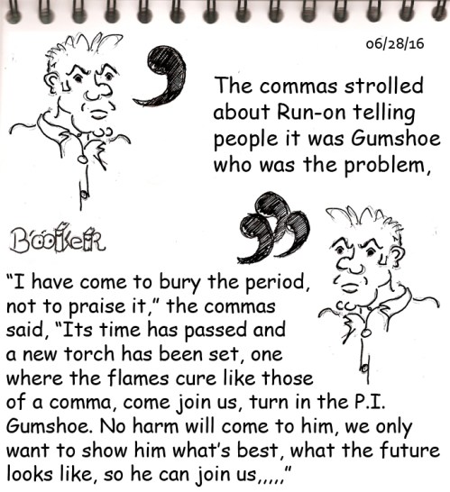The Comma Gang tried to convince the Run-on townspeople that what they proposed was comma sense.