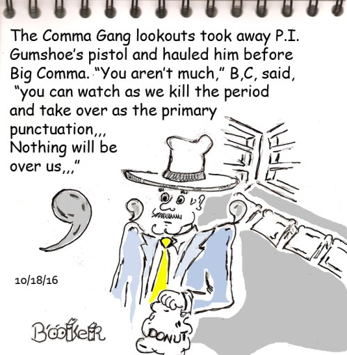 "You'll look funny at the bottom of a question mark," Gumshoe said.